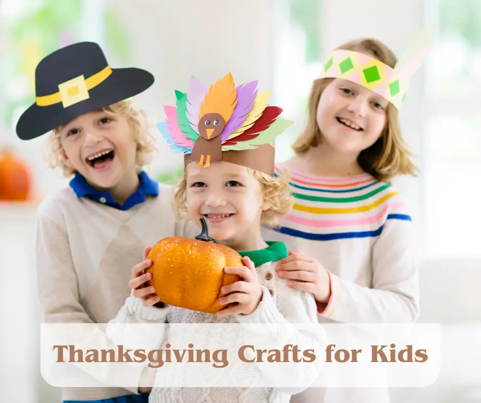 Thanksgiving Crafts for Kids